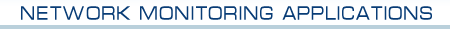 Network Monitoring Applications
